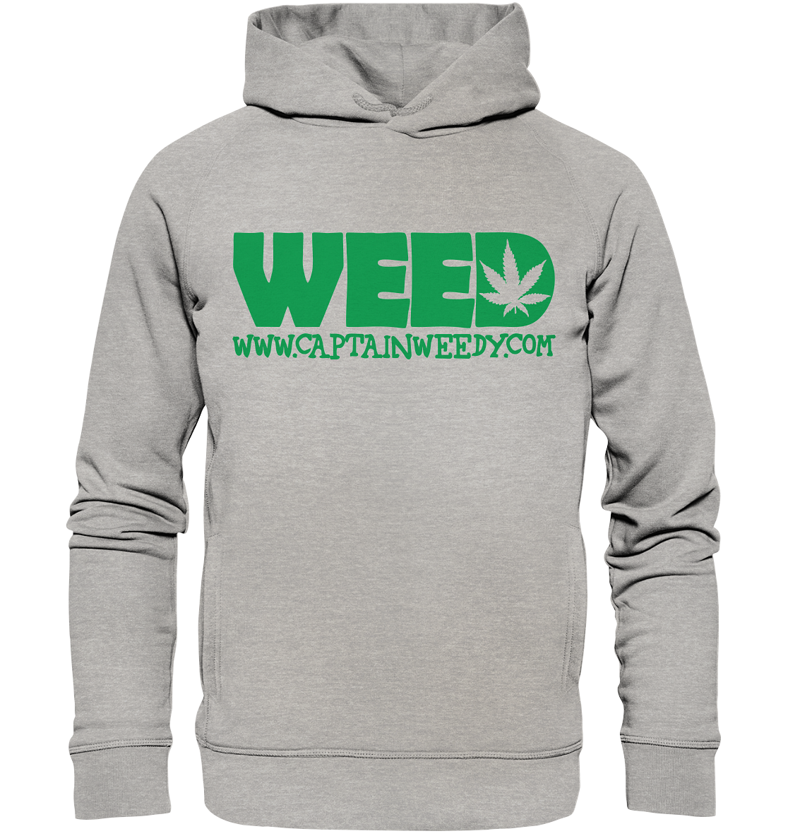 Weed - Organic Fashion Hoodie