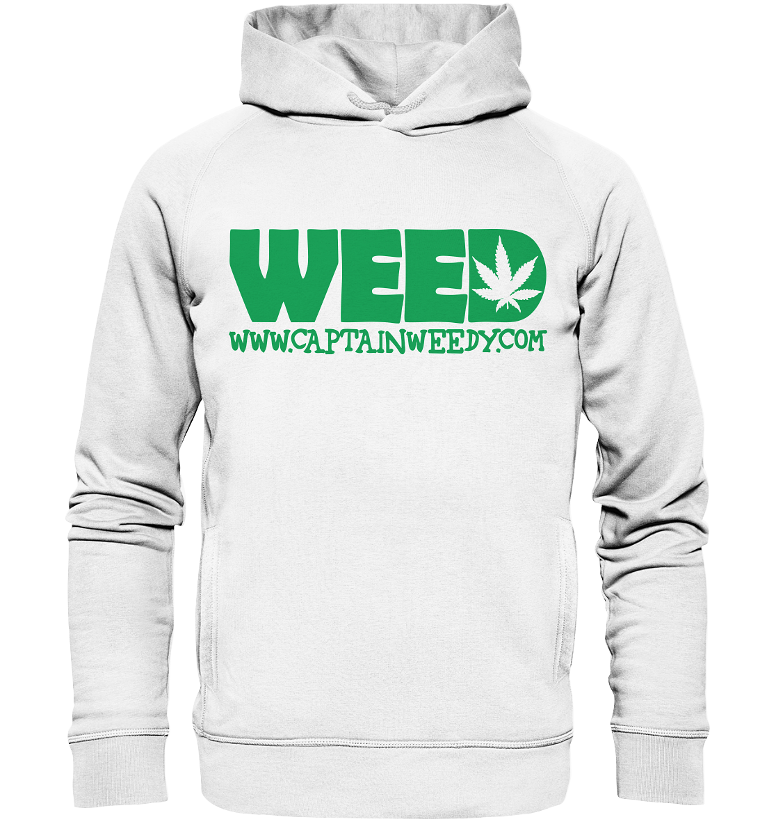 Weed - Organic Fashion Hoodie