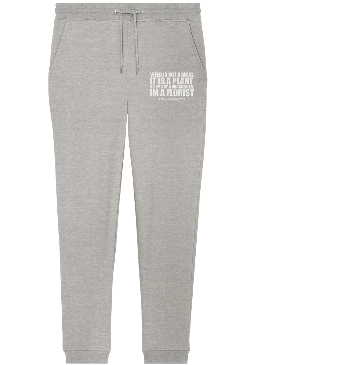 Im a Florist - Organic Jogger Pants