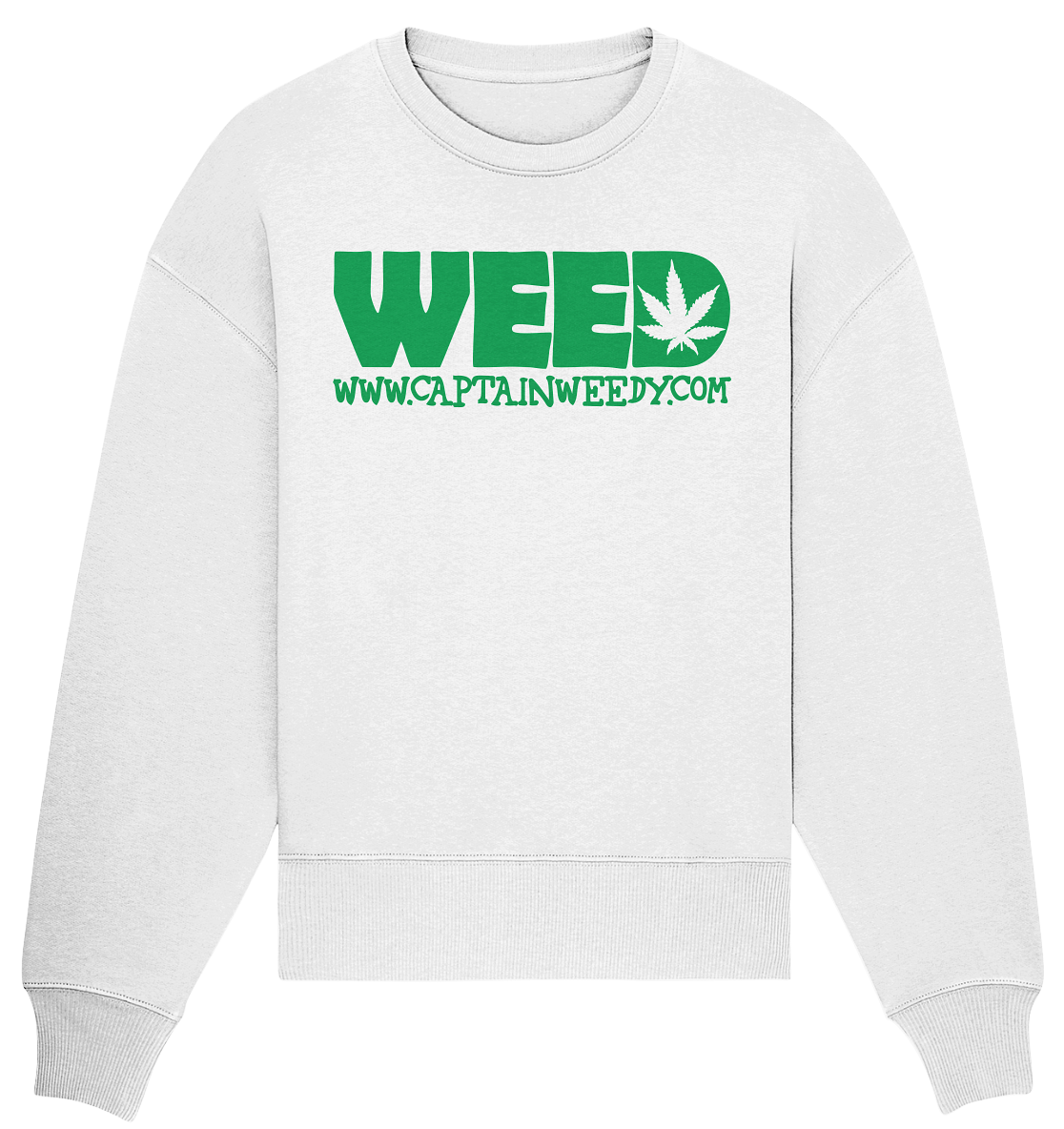 Weed - Organic Oversize Sweatshirt