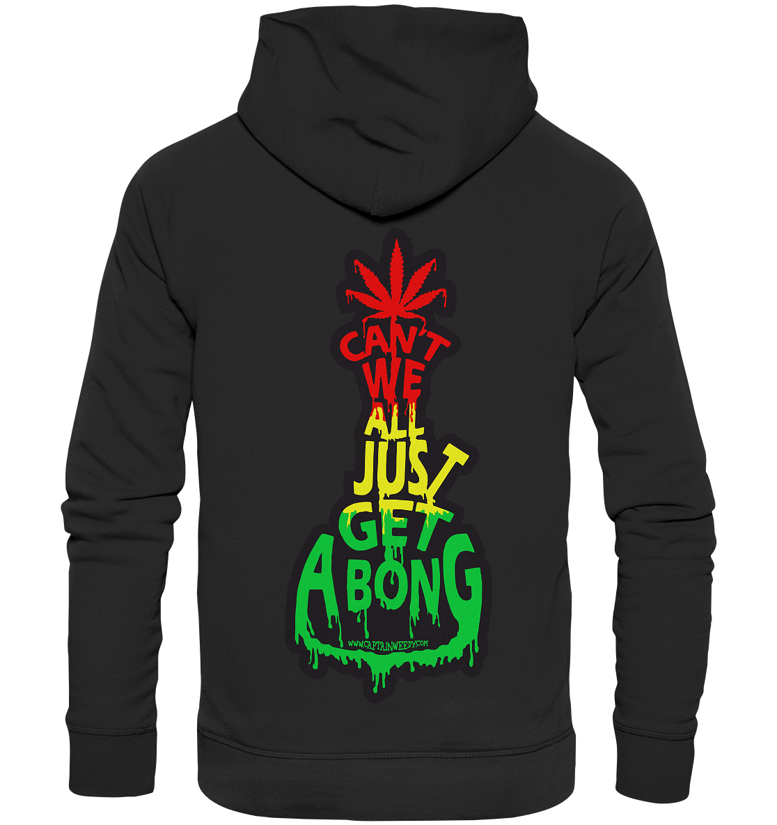 Captain Weedy - Can´t we??? - Organic Fashion Hoodie