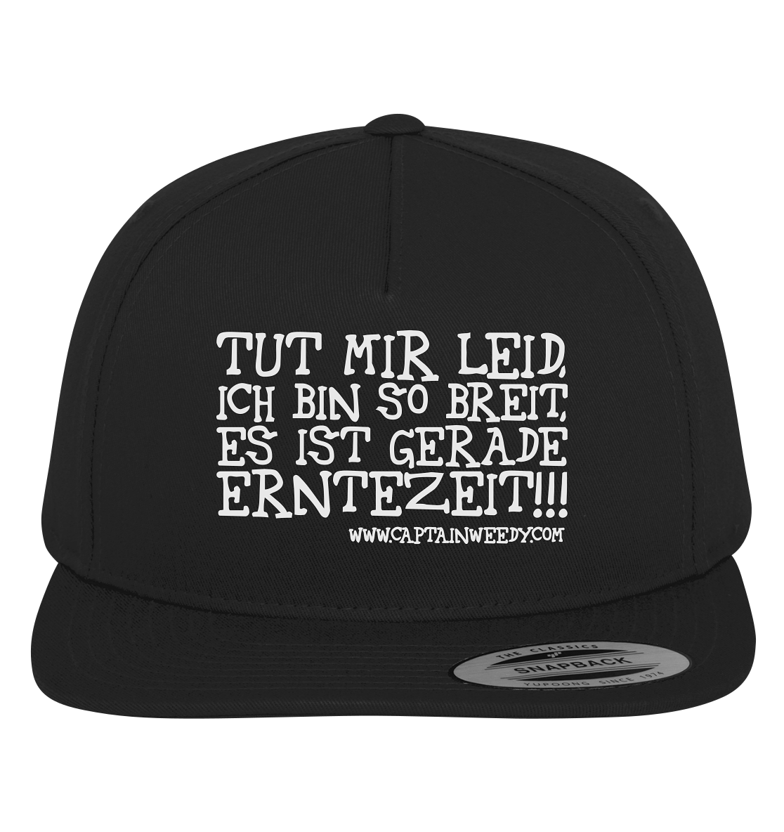 Captain Weedy - Tut mir leid...  - Premium Snapback